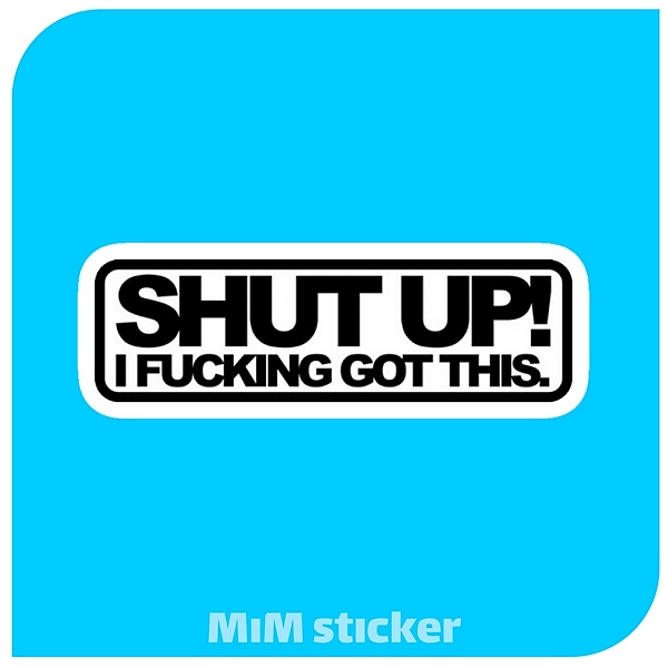 استیکر Shut up