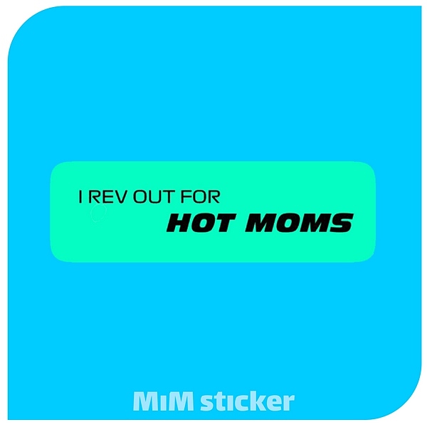 استیکر  Hot Moms
