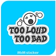 استیکر TOO LOUD