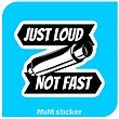 استیکر NOT FAST