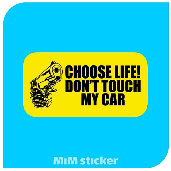 استیکر Dont touch my car