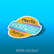 استیکر PLAN TO