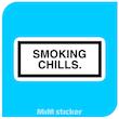 برچسب Smoking Chills