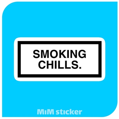 برچسب Smoking Chills