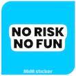 لیبل No Risk No Fun