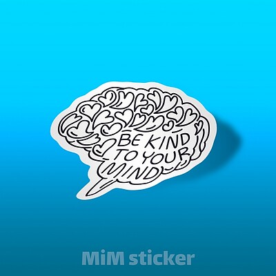 لیبل Be kind to your mind  