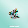 استیکر متالایز Karma Is Real