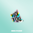 استیکر متالایز YUCK FOU
