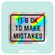 استیکر متالایز ITS OK TO MAKE MISTAKES