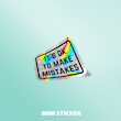 استیکر متالایز ITS OK TO MAKE MISTAKES