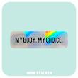 استیکر متالایز MY BODY.MY CHOICE