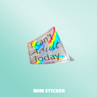 استیکر متالایز I Can`t Adult Today