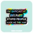 استیکر متالایز Sarcastic