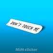 استیکر don`t touch me