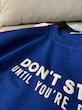 تیشرت باکسی Don’t stop