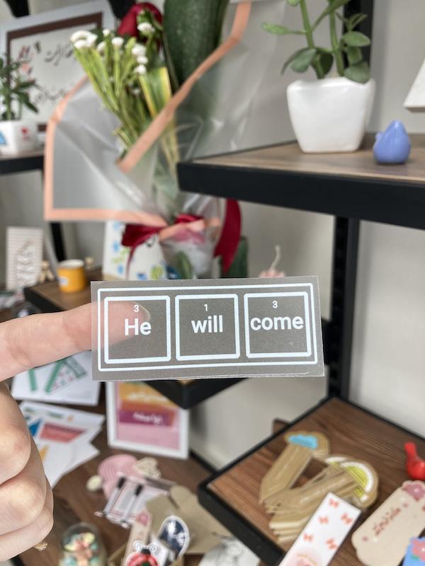 استیکر / برچسب شفاف (s40218) He will come 