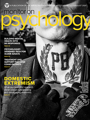 مجلهA PUBLICATION OF THE AMERICAN PSYCHOLOGICAL ASSOCIATION • JULY/AUGUST 2021