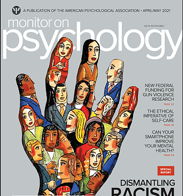 مجلهA PUBLICATION OF THE AMERICAN PSYCHOLOGICAL ASSOCIATION • APRIL/MAY 2021