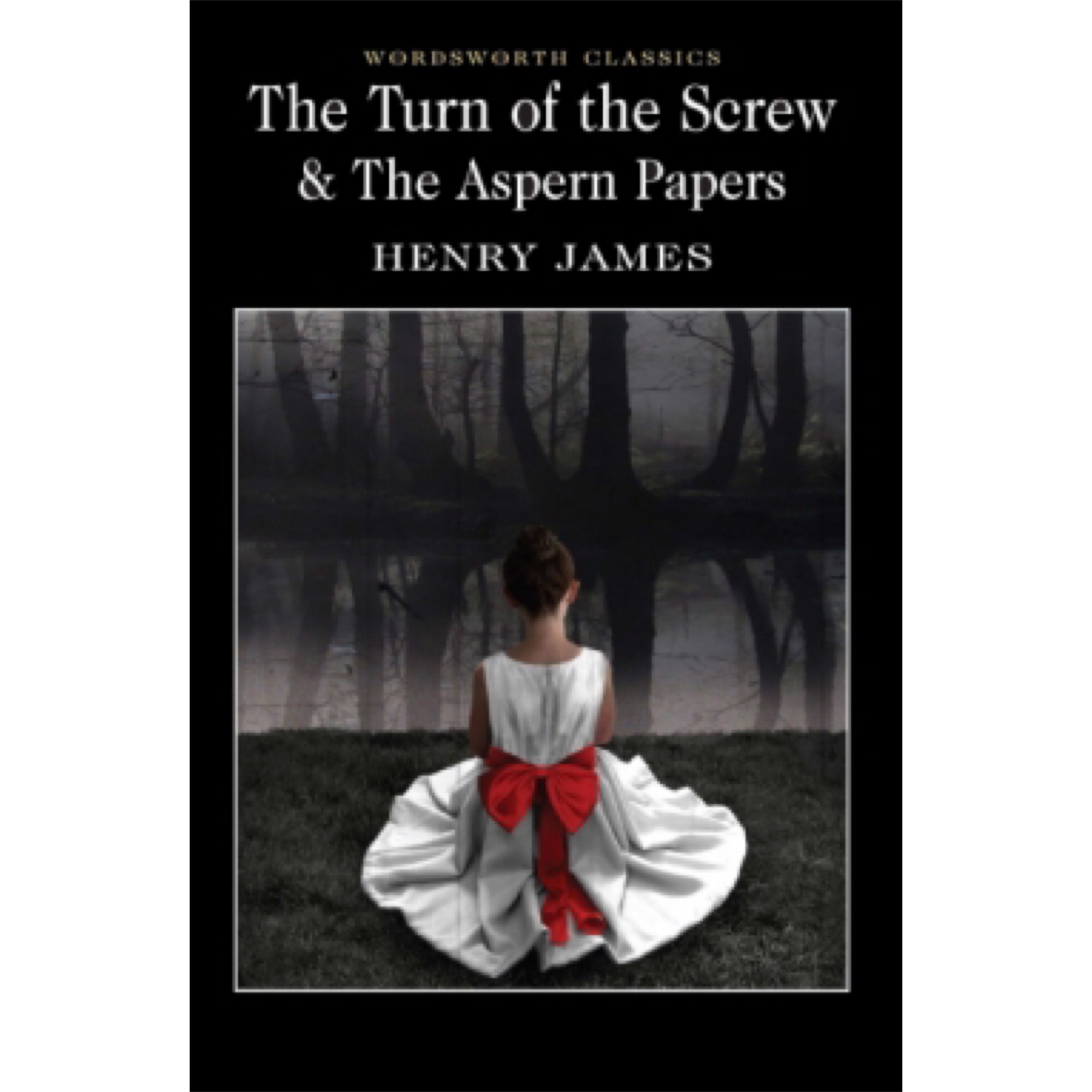 Turn of the Screw & The Aspern Papers