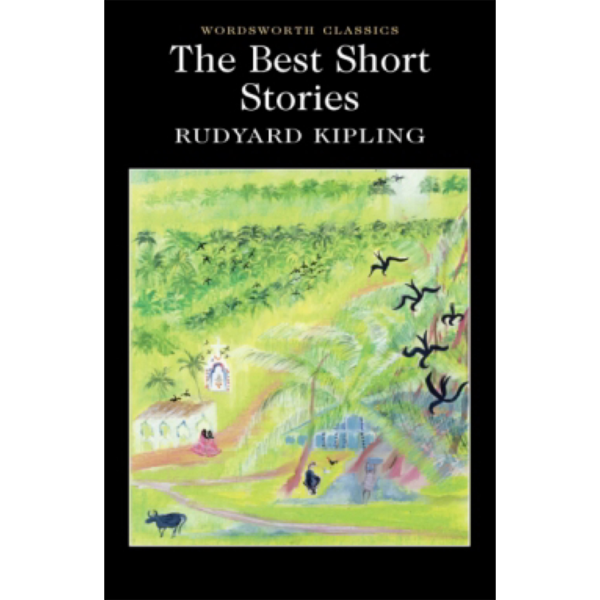 The Best Short Stories Rudyard Kipling