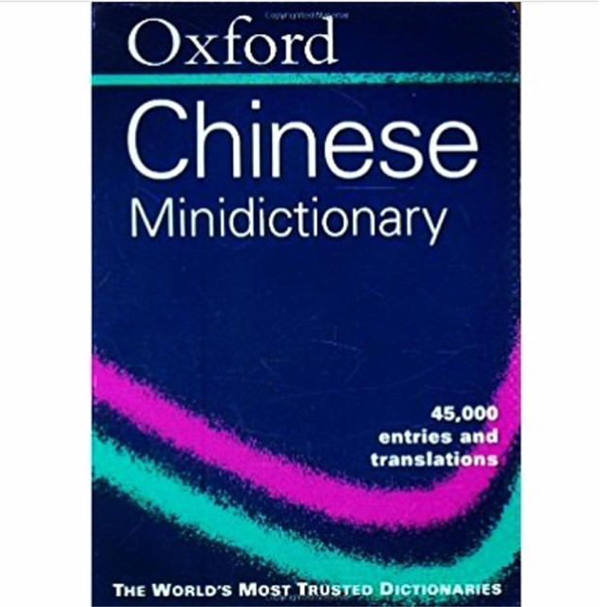 The Oxford Chinese Minidictionary