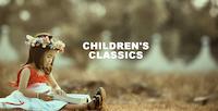 CHILDREN'S CLASSIC