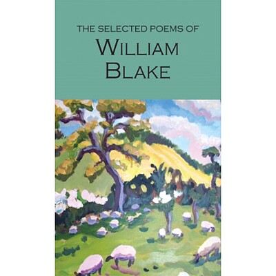 The Selected Poems of William Blake