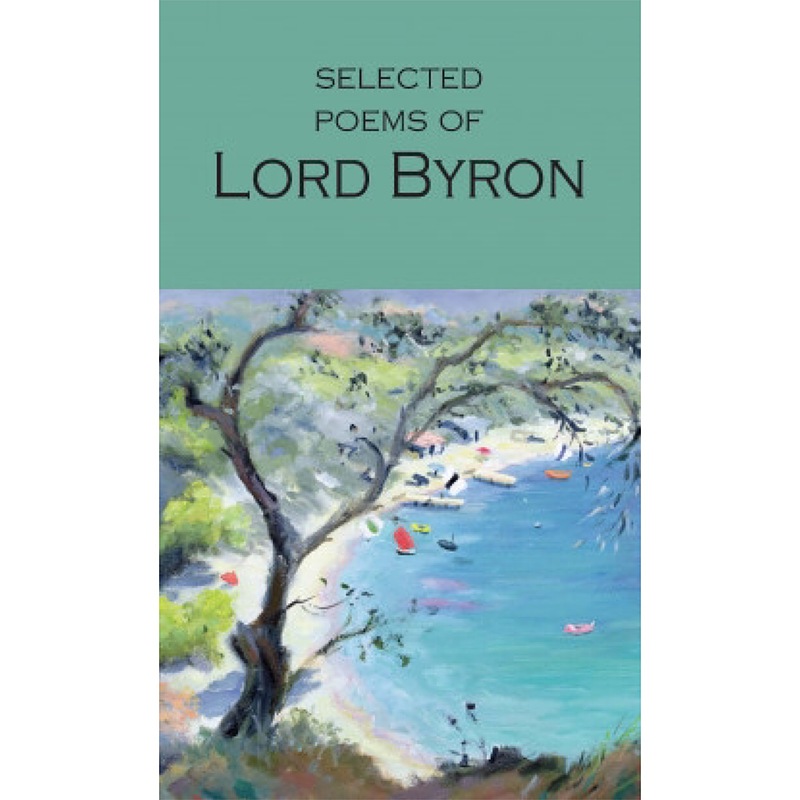 Selected Poems of Lord Byron