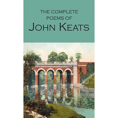 The Complete Poems of John Keats