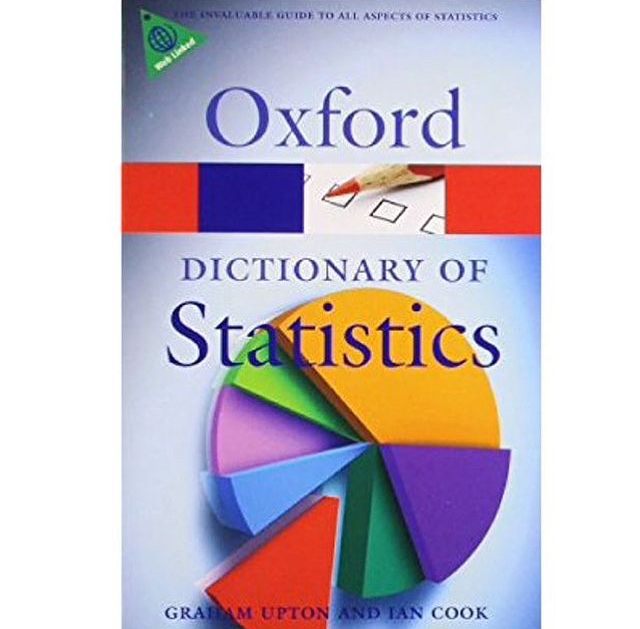A Dictionary of Statistics