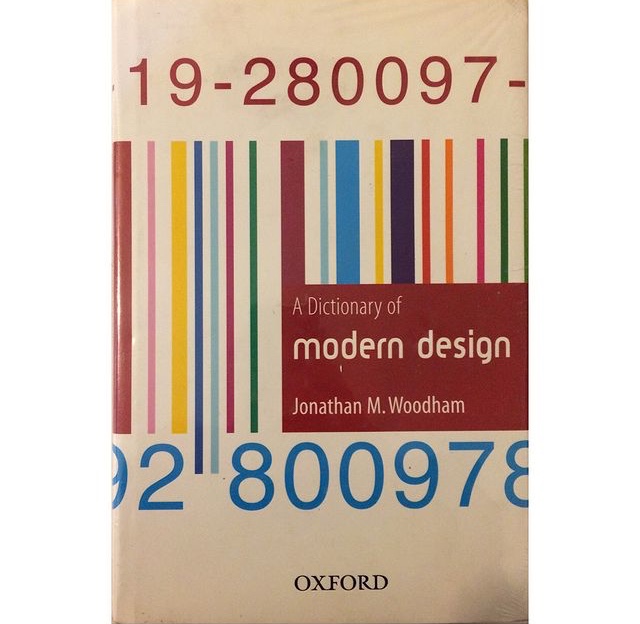 A Dictionary of Modern Design