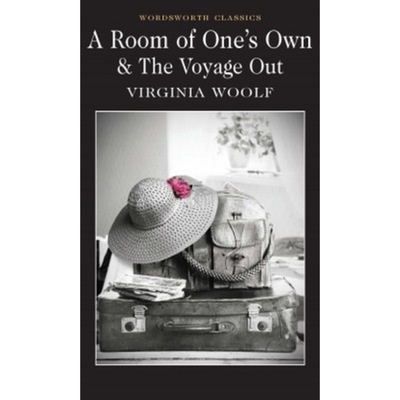 A Room of Ones Own & The Voyage Out