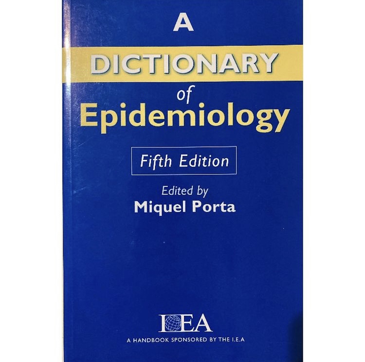A Dictionary of Epidemiology