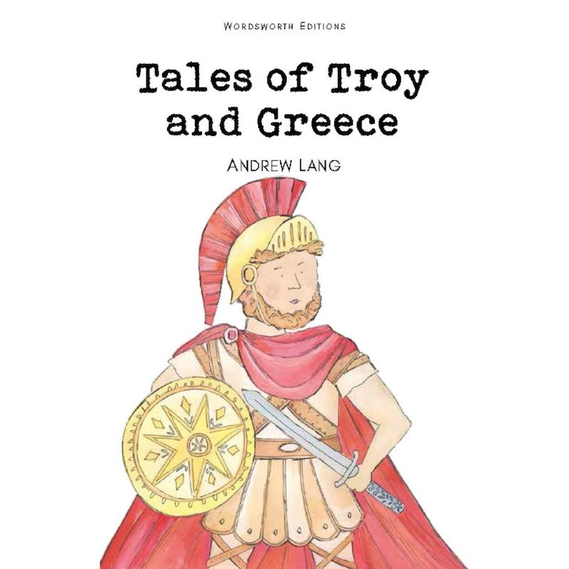 Tales of Troy and Greece