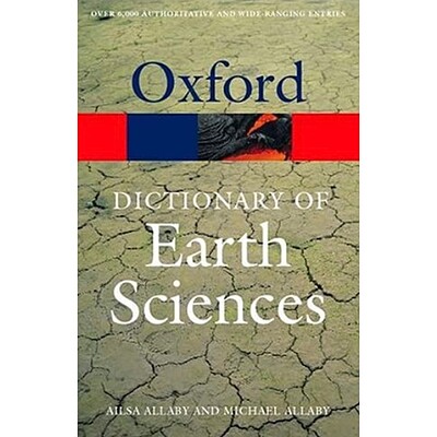 A Dictionary of Earth Sciences