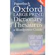 Oxford Large Print Dictionary, Thesaurus, And Wordpower Guide