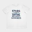✨ تیشرت "ستاره‌ها بدون تاریکی نمی‌درخشند" ✨ کد: 1011
