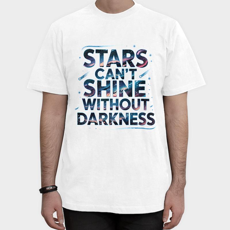 ✨ تیشرت "ستاره‌ها بدون تاریکی نمی‌درخشند" ✨ کد: 1011