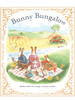 داستان خانواده خرگوش . Bunny Bungalow