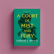 A Court of Mist and Fury