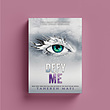 Defy Me