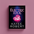 Electric Idol