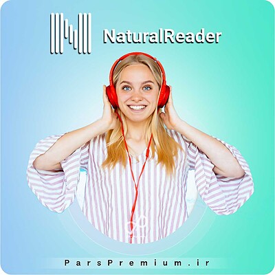 خرید اکانت ‎NaturalReader نچرال ریدر با ایمیل شما(ارزان) 