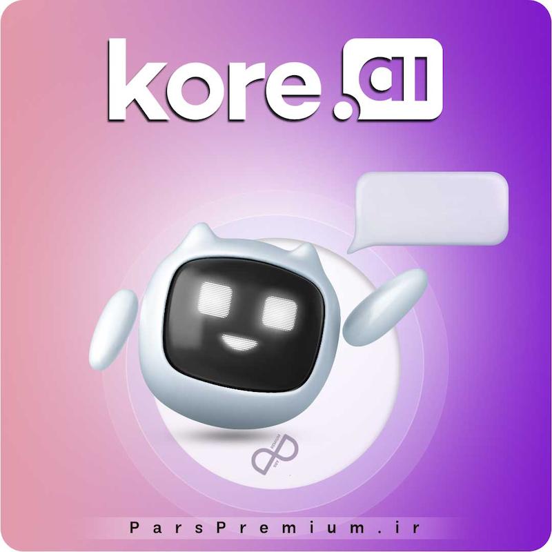 خرید اکانت Kore.ai با ایمیل شما ارزان