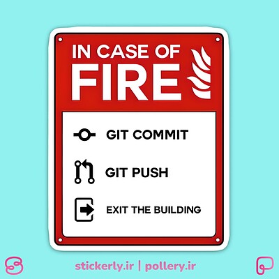 استیکر |  In Case of Fire!