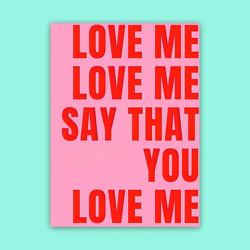 پوستر | LOVE ME! SAY THAT