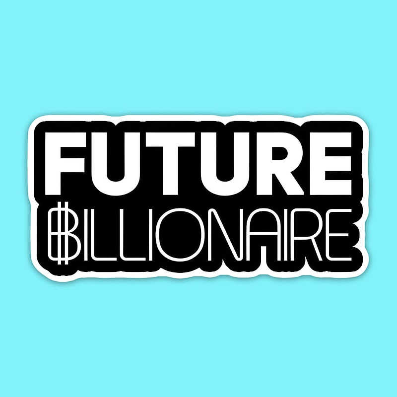 استیکر | Future Billionaire