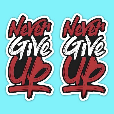 استیکر | Never Give Up