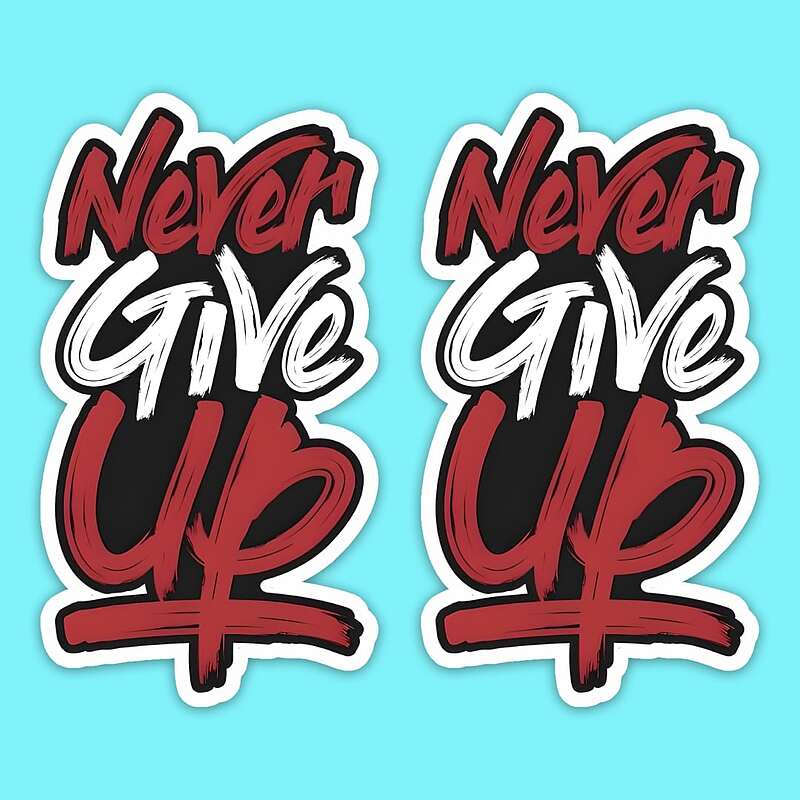 استیکر | Never Give Up