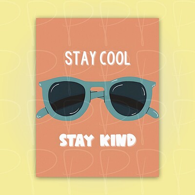 پوستر | فوتوکارت: Stay Cool Stay Kind